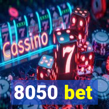 8050 bet